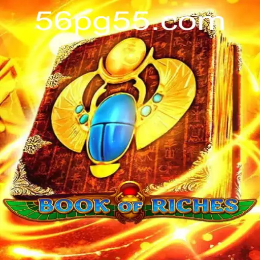 Discover the Thrilling World of BookofRiches Using 56pg