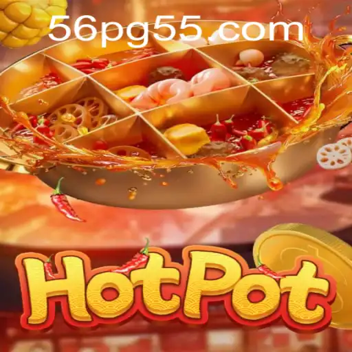 Discovering the Thrill of Hotpot: A Unique Game Experience